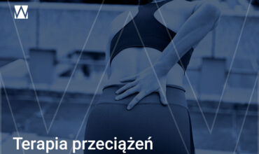 Terapia przeciążeń i sportowa. Gabinet Fizjoterapii Rzeszów